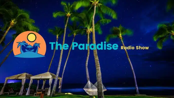 The Paradise Radio Show